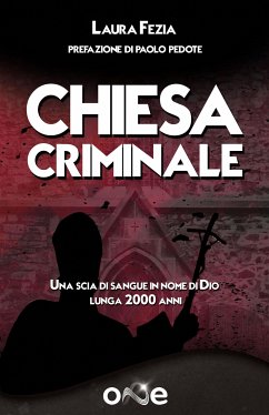 Chiesa Criminale (eBook, ePUB) - Fezia, Laura