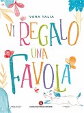 Vi regalo una Favola (eBook, ePUB)