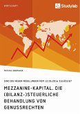 Mezzanine-Kapital. Die (bilanz-)steuerliche Behandlung von Genussrechten (eBook, PDF)
