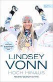 Lindsey Vonn - Hoch hinaus (eBook, ePUB)