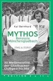 Mythos Borussia Mönchengladbach