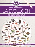 La evolución en 100 preguntas (eBook, ePUB)
