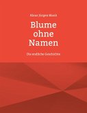 Blume ohne Namen (eBook, ePUB)