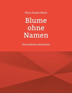 Blume ohne Namen (eBook, ePUB)