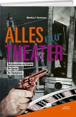 Alles nur Theater Alles nur Theater