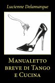 Manualetto breve di Tango e Cucina (eBook, ePUB)