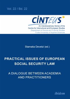 Practical issues of European Social Security Law: A Dialogue between Academia and Practitioners (eBook, ePUB)