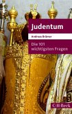 Die 101 wichtigsten Fragen - Judentum (eBook, PDF) Die 101 wichtigsten Fragen - Judentum (eBook, PDF)