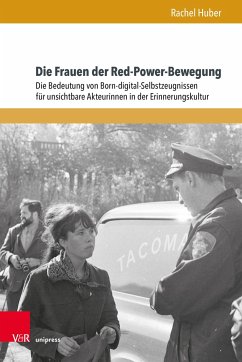 Die Frauen der Red-Power-Bewegung - Huber, Rachel