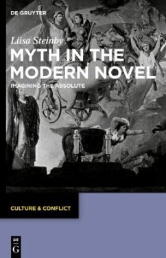 Myth in the Modern Novel - Steinby, Liisa