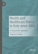 Health and Healthcare Policy in Italy... - Bild 1