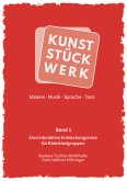 KunstStückWerk - Band 1
