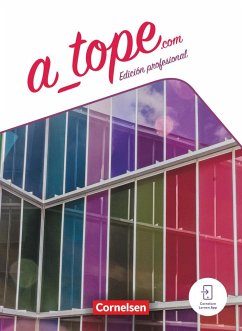 A_tope.com 11./12. Schuljahr. Schulbuch mit Lern-App - Bürsgens, Gloria;Vicente Álvarez, Araceli;Weber, Gisela