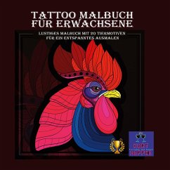Tattoo Malbuch für Erwachsene - Heppke, Kurt