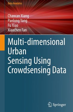 Multi-dimensional Urban Sensing Using Crowdsensing Data - Xiang, Chaocan;Yang, Panlong;Xiao, Fu