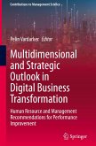 Multidimensional and Strategic Outlook in Digital Business Transformation