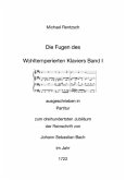 Die Fugen des Wohltemperierten Klaviers Band I ausgeschrieben in Partitur
