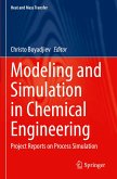Modeling and Simulation in Chemical Engineering