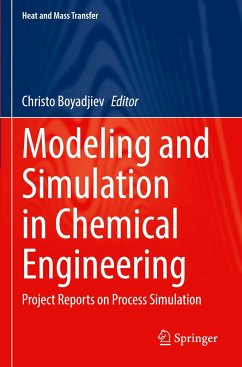 Modeling and Simulation in Chemical Engineering