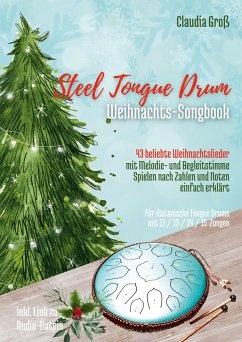 Steel Tongue Drum Weihnachts-Songbook - Ringbuch - Groß, Claudia