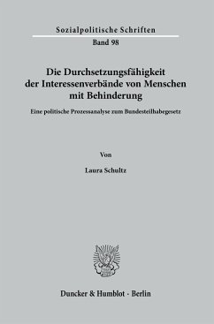 Die Durchsetzungsfähigkeit der Interessenverbände von Menschen mit Behinderung. - Schultz, Laura