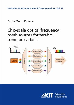 Chip-scale optical frequency comb sources for terabit communications - Marin-Palomo, Pablo