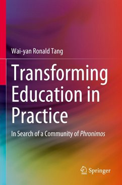 Transforming Education in Practice - Tang, Wai-yan Ronald