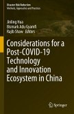 Considerations for a Post-COVID-19 Technology and Innovation Ecosystem in China