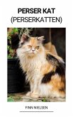 Perser Kat (Perserkatten) (eBook, ePUB)