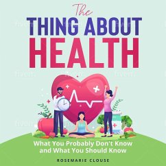 Cover The Thing About Health (eBook, ePUB)