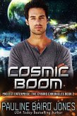 Cosmic Boom (The Cyborg Chronicles, #2) (eBook, ePUB)
