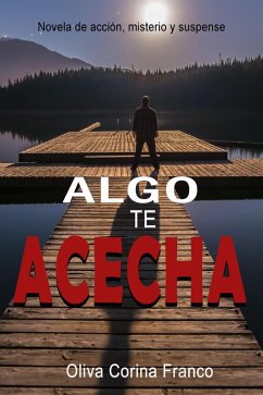 Cover Algo te Acecha (eBook, ePUB)