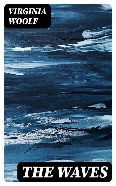 The Waves (eBook, ePUB)