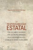 La responsabilidad estatal (eBook, ePUB) La responsabilidad estatal (eBook, ePUB)
