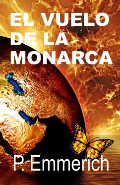El vuelo de la monarca (eBook, ePUB) - Emmerich, Paula