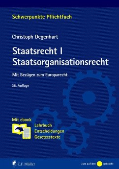 Staatsrecht I. Staatsorganisationsrecht (eBook, ePUB) - Degenhart, Christoph