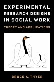 Experimental Research Designs in Social Work (eBook, ePUB)