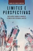 Limites e Perspectivas: Reflexões sobre o Manejo Clínico dos Estados Limites (eBook, ePUB)