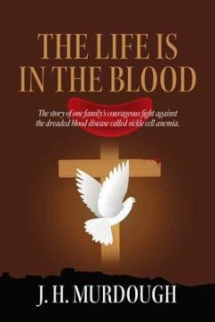 The Life is in the Blood (eBook, ePUB) - Murdough, James H.