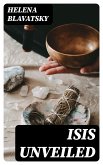 Isis Unveiled (eBook, ePUB)