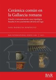 Cerámica común en la Gallaecia romana
