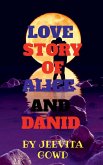 LOVE STORY OF ALICE AND DANID