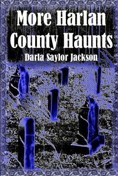 More Harlan County Haunts - Saylor Jackson, Darla