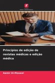 Princípios de edição de revistas médicas e edição médica