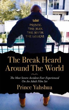 The Break Heard Around The World - Yahshua, Prince