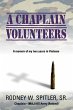 A Chaplain Volunteers - Bild 1