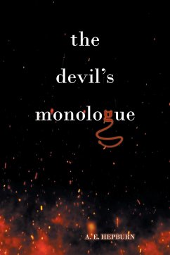 The Devil's Monologue - Hepburn, A. E.