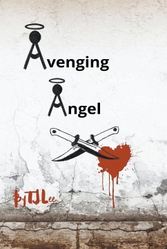 Avenging Angel - Lee, Tj