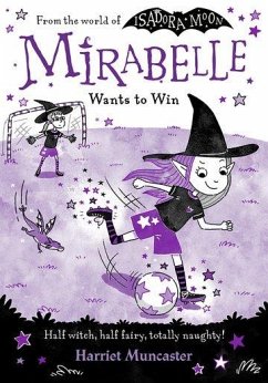 Mirabelle Wants to Win - Muncaster, Harriet