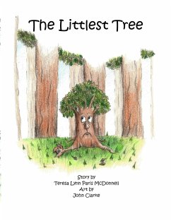 The Littlest Tree - John Clarke; McDonnell, Teresa Lynn Paris